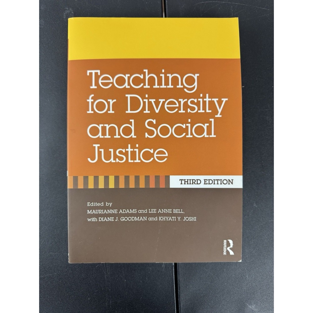 Teaching for Diversity and Social Justice by Lee Anne Bell (2016, Trade...